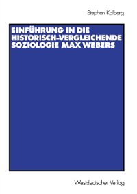 Cover Einfuhrung in die historisch-vergleichende Soziologie Max Webers