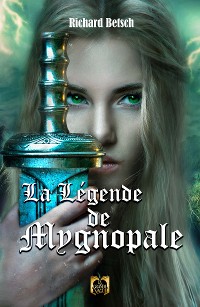 Cover La Légende de Mygnopale
