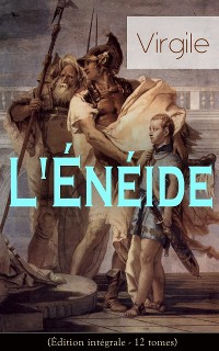 Cover L'Énéide (Édition intégrale - 12 tomes)