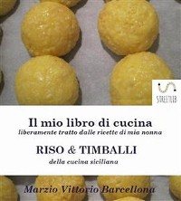 Cover Risotti e Timballi della tradizione Siciliana