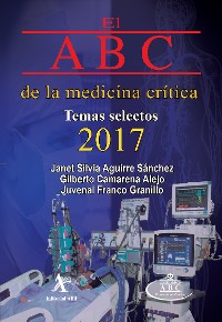 Cover El ABC de la medicina crítica. Temas selectos 2017