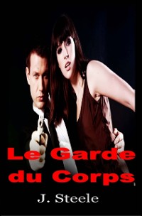 Cover Le Garde du Corps