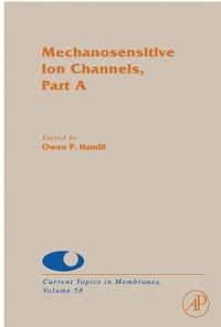 Cover Mechanosensitive Ion Channels, Part A