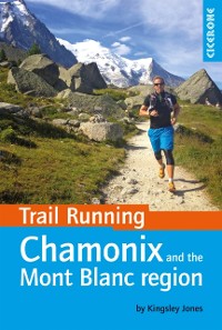 Cover Trail Running - Chamonix and the Mont Blanc region