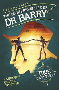 Cover The Mysterious Life of Dr Barry