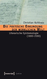 Cover Die poetische Erkundung der wirklichen Welt