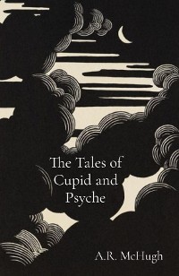 Cover The Tales of Cupid and Psyche