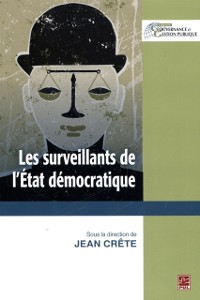 Cover Les surveillants de l'Etat democratique