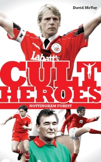 Cover Nottingham Forest Cult Heroes