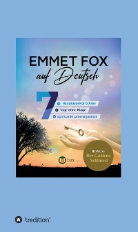 Cover Emmet Fox auf Deutsch