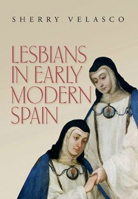 Cover Lesbians in Early Modern Spain
