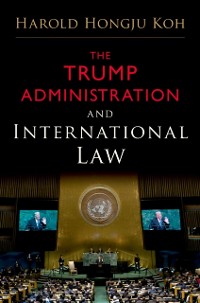 Cover Trump Administration and International Law