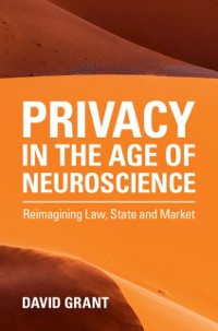 Cover Privacy in the Age of Neuroscience