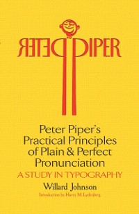 Cover Peter Piper's Practical Principles of Plain and Perfect Pronunciation