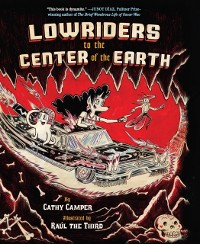 Cover Lowriders to the Center of the Earth