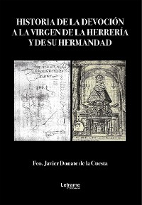 Cover Historia de la devoción a la virgen de la Herrería y de su hermandad
