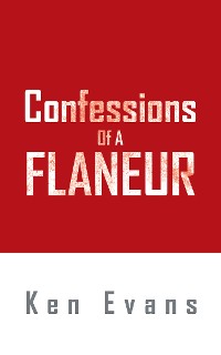 Cover Confessions of a Flaneur