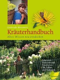 Cover Gertrude Messners Kräuterhandbuch