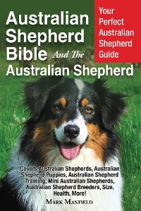 Cover Australian Shepherd Bible And the Australian Shepherd