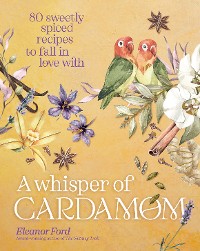 Cover A Whisper of Cardamom