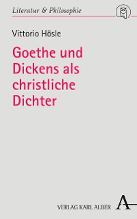 Cover Goethe und Dickens als christliche Dichter
