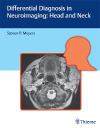 Cover Differential Diagnosis in Neuroimaging: Head and Neck