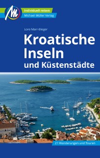 Cover Kroatische Inseln und Küstenstädte Reiseführer Michael Müller Verlag