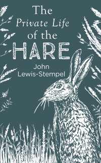 Cover The Private Life of the Hare