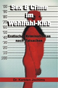Cover Sex & Crime im Wohlfühl-Klub