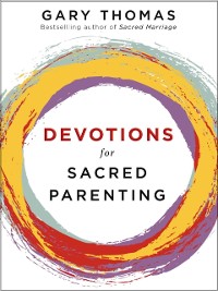 Cover Devotions for Sacred Parenting