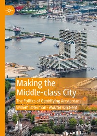 Cover Making the Middle-class City