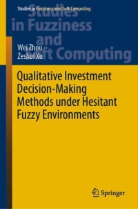 Cover Qualitative Investment Decision-Making Methods under Hesitant Fuzzy Environments