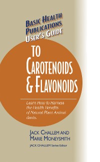 Cover User's Guide to Carotenoids & Flavonoids