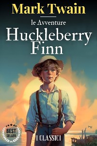 Cover Le avventure di Huckleberry Finn