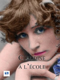 Cover Claudine à l'école