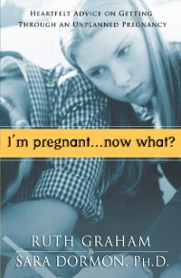 Cover I'm Pregnant. . .Now What?