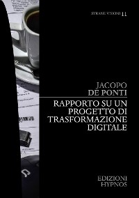 Cover Rapporto su un progetto di trasformazione digitale