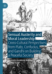 Cover Sensual Austerity and Moral Leadership