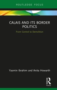 Cover Calais and its Border Politics