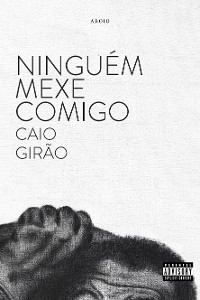 Cover Ninguém Mexe Comigo