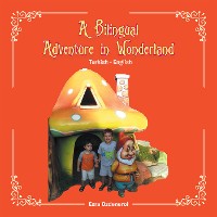 Cover A Bilingual Adventure in Wonderland