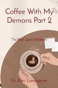 Cover Coffee With My Demons Part 2