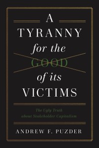 Cover Tyranny for the Good of its Victims