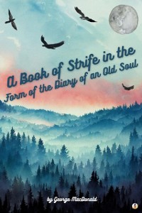Cover Book of Strife in the Form of the Diary of an Old Soul