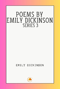 Cover Poems by Emily Dickinson Series 3