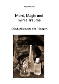 Cover Mord, Magie und wirre Träume