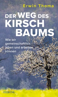 Cover Der Weg des Kirschbaums