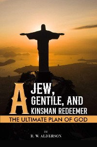 Cover A Jew, a Gentile, and a Kinsman Redeemer