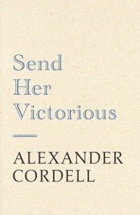Cover Send Her Victorious