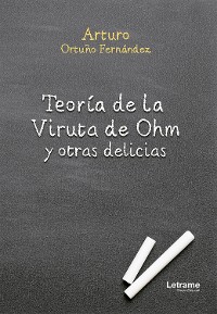 Cover Teoría de la Viruta de Ohm y otras delicias